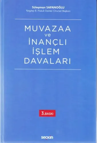 Muvazaa ve İnançlı İşlem Davaları