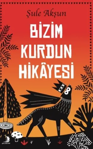 Bizim Kurdun Hikâyesi