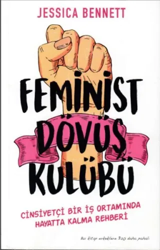 Feminist Dövüş Kulübü Jessica Bennett