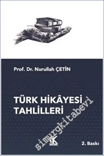 Türk Hikayesi Tahlilleri -         2022