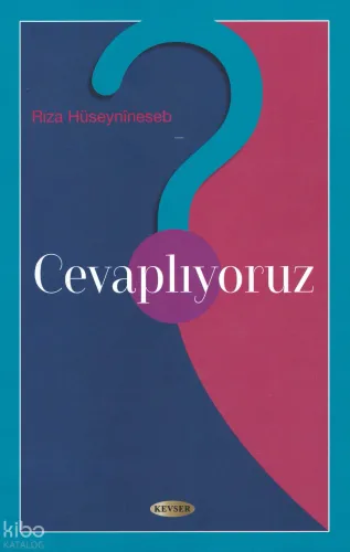 Cevaplıyoruz