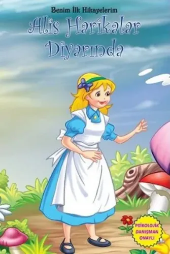 Benim İlk Hikayelerim-Alis Harikalar Diyarında