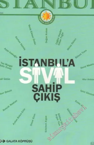 İstanbul Dergisi - Dosya: İstanbul'a Sivil Sahip Çıkış - Sayı: 42      Temmuz  2002