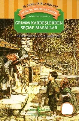 Grimm Kardeşlerden Seçme Masallar