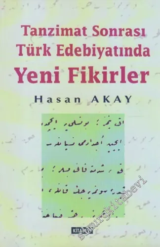Tanzimat Sonrası Türk Edebiyatında Yeni Fikirler -        1998