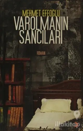 Varolmanın Sancıları