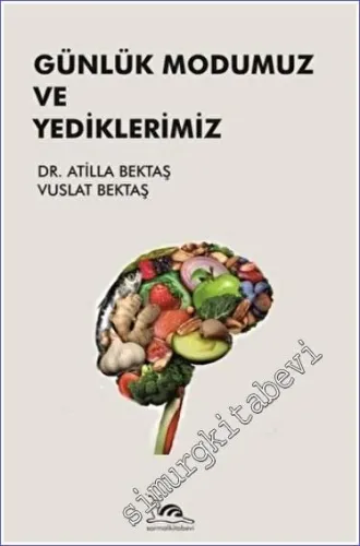 Günlük Modumuz ve Yediklerimiz -         2022