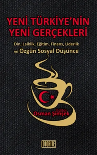 Yeni Türkiye'nin Yeni Gerçekleri