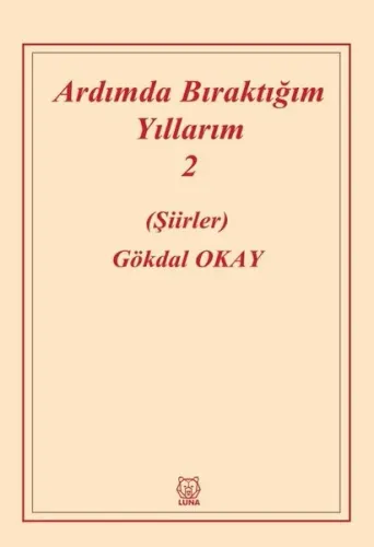 Ardımda Bıraktığım Yıllarım 2