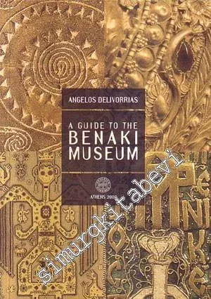 A guide to the: Benaki Museum -