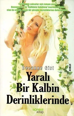 Yaralı Bir Kalbin Derinliklerinde