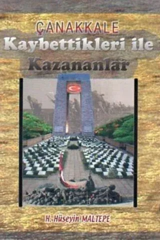 Çanakkale Kaybettikleri İle Kazananlar