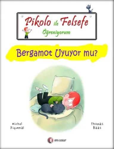 Pikolo ile Felsefe Öğreniyorum; Bergamot Uyuyor Mu?