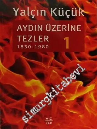 Aydın Üzerine Tezler 1 - 1830 - 1980