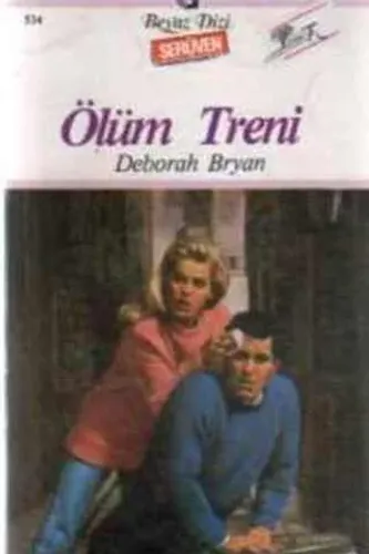 Ölüm Treni - 534 (Serüven)