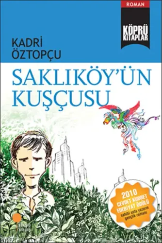Saklıköy'ün Kuşçusu