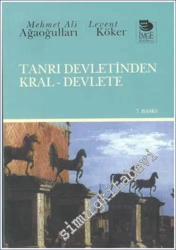 Tanrı Devletinden Kral Devlete -         2023