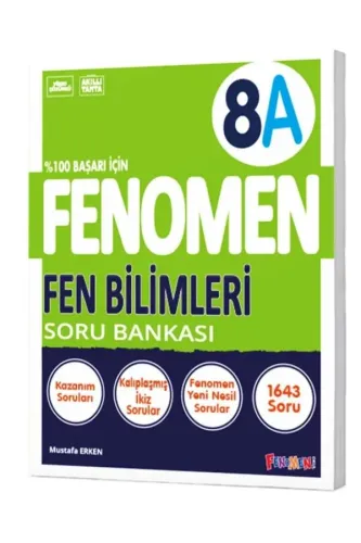 FENOMEN 8.Sınıf FEN BİLİMLERİ - A- Soru Bankası