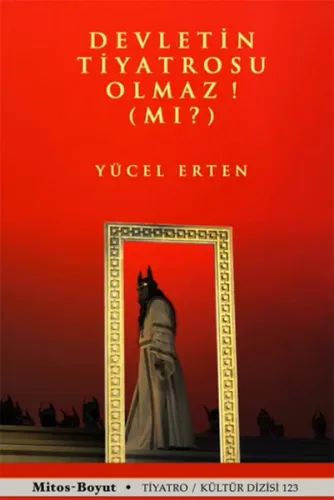 Devletin Tiyatrosu Olmaz mı?