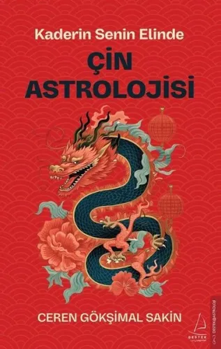 Çin Astrolojisi;Kaderin Senin Elinde
