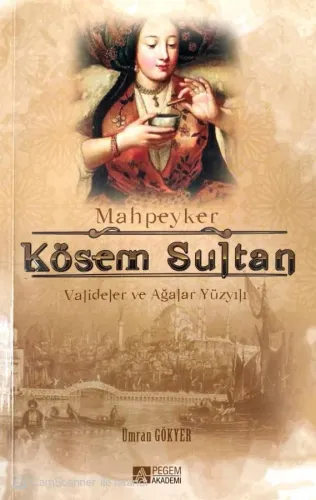 Mahpeyker Kösem Sultan