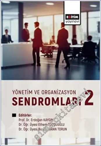 Yönetim ve Organizasyon Sendromları 2 -         2023