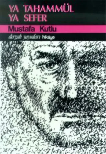 Ya Tahammül Ya Sefer