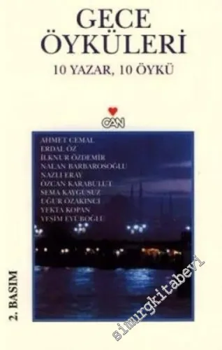 Gece Öyküleri: 10 Yazar, 10 Öykü -        2002