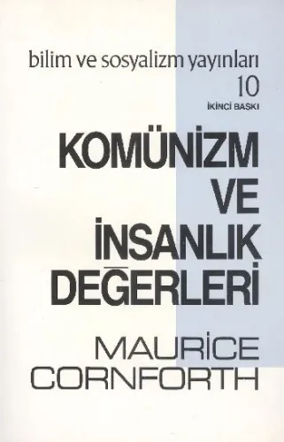 Komünizm ve İnsanlık Değerleri