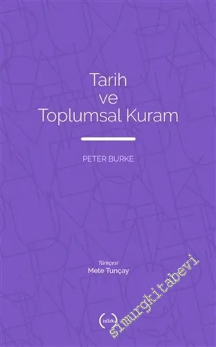 Tarih ve Toplumsal Kuram - 2021