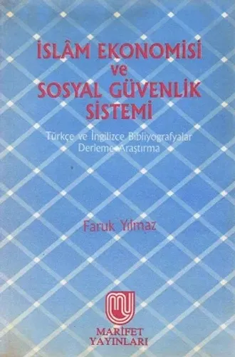 İslam Ekonomisi ve Sosyal Güvenlik Sistemi