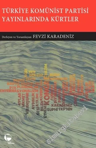 Türkiye Komünist Partisi Yayınlarında Kürtler -