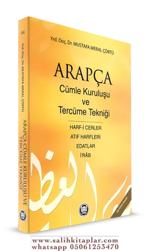 Arapça Cümle Kuruluşu ve Tercüme Tekniği; Harf-i Cerler, İ Rab, Edatla