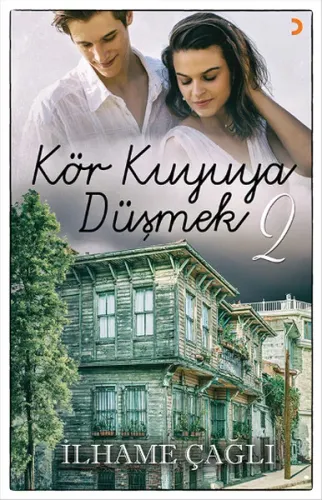 Kör Kuyuya Düşmek -2