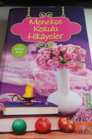 Menekşe Kokulu Hikayeler