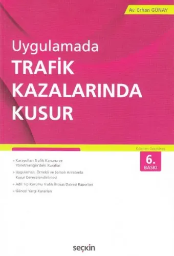 Trafik Kazalarında Kusur