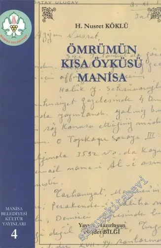 Ömrümün Kısa Öyküsü Manisa -        2008