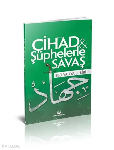 Cihad ve Şüphelerle Savaş - Küresel Kitap - Selamkitap.com'da