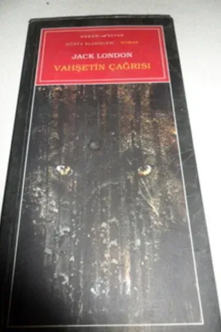 Vahşetin Çağrısı