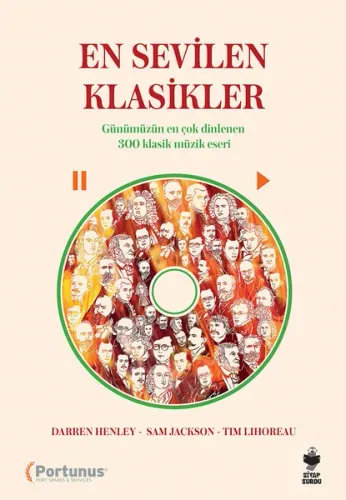 En Sevilen Klasikler; Günümüzün En Çok Dinlenilen 300 Klasik Müzik Eseri
