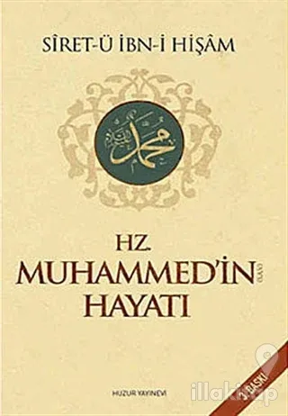 Hz. Muhammed'in Hayatı