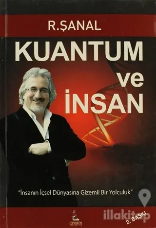 Kuantum ve İnsan