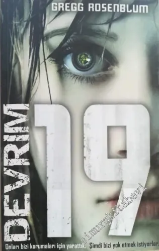 Devrim 19 : Onları Bizi Korumaları İçin Yarattık Şimdi Bizi Yok Etmek İstiyorlar -        2014