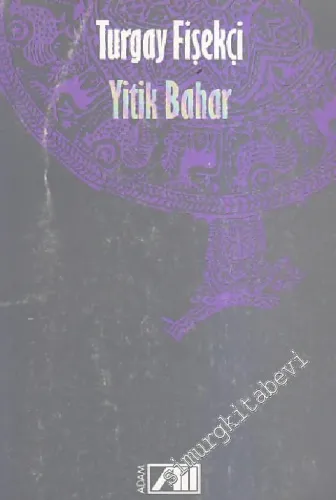 Yitik Bahar -        1989