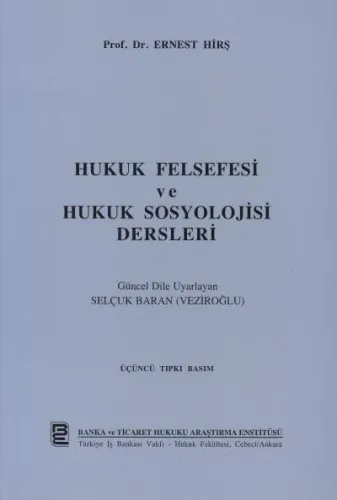 Hukuk Felsefesi Ve Hukuk Sosyolojisi Dersleri