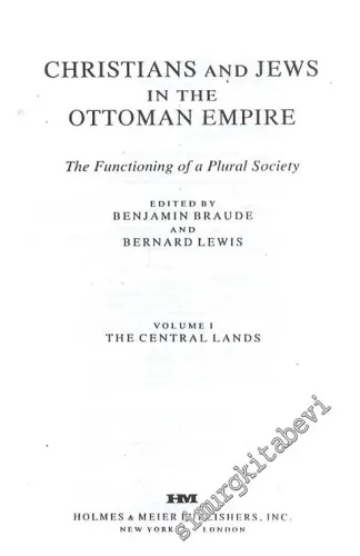 Christians and Jews in the Ottoman Empire  - The Functioning of a Plural Society Vol. I FOTOKOPİ -