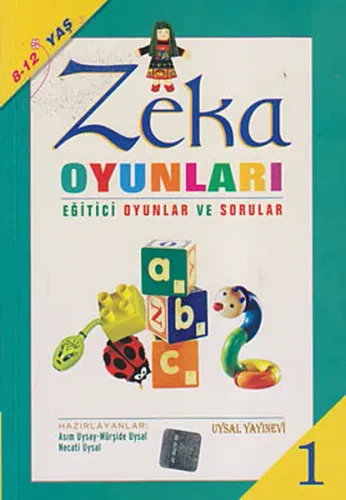 Zeka Oyunları 1; 8-12 Yaş