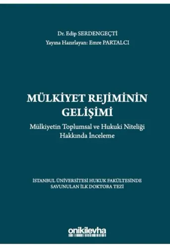 Mülkiyet Rejiminin Gelişimi