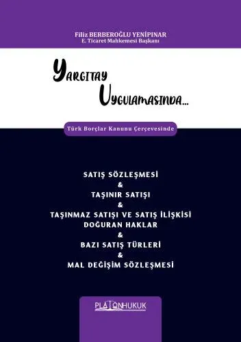 Yargıtay Uygulamasında Türk Borçlar Kanunu Çerçevesinde