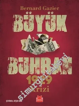 Büyük Buhran 1929 Krizi -